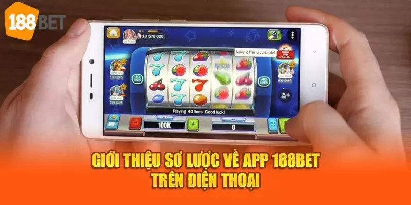 App 188BET là ứng dụng tiện lợi