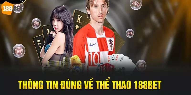 Các sảnh cược thể thao 188BET phổ biến 