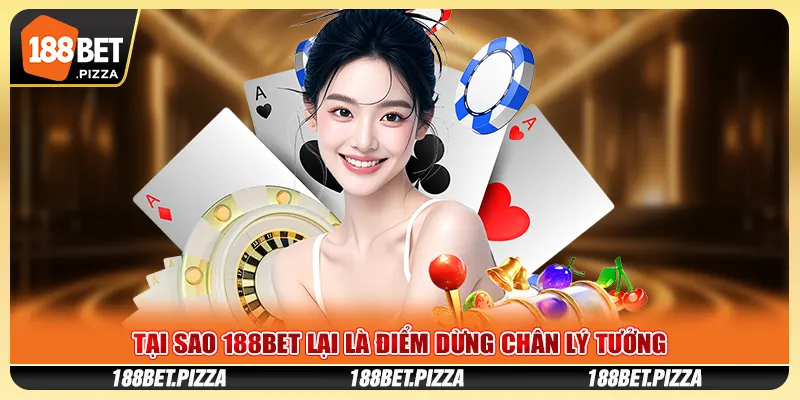 Cập Nhật Thông Tin Tuyển Dụng 188BET Mới Nhất T4/2025 1 Tại sao 188BET lại là điểm dừng chân lý tưởng